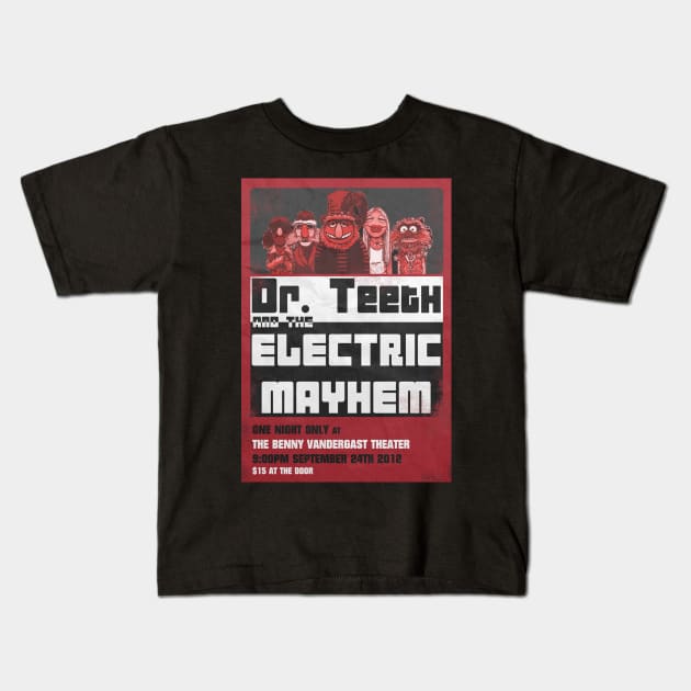 DR TEETH AND THE ELECTRIC MAYHEM SHOW Kids T-Shirt by BUSTLES MOTORCYCLE